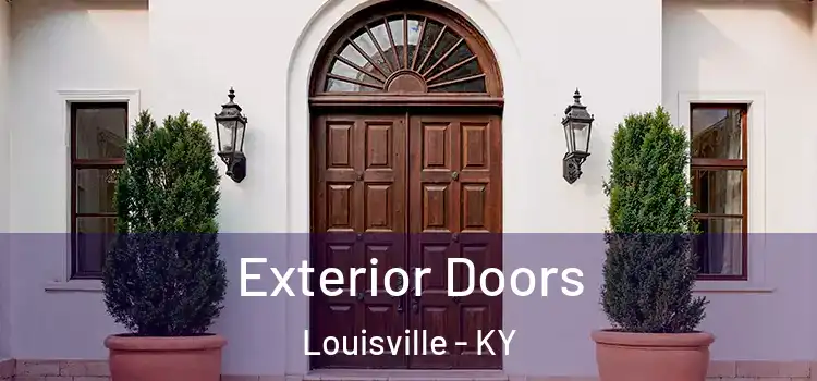 Exterior Doors Louisville - KY